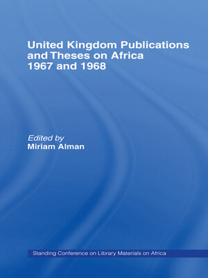 cover image of United Kingdom Publications and Theses on Africa 1967-68